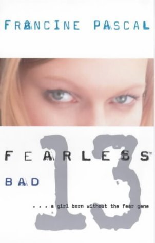 Beispielbild fr Bad: No. 13 (Fearless) zum Verkauf von WorldofBooks