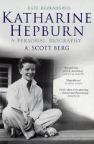 9780743415637: Katharine Hepburn : Kate Remembered, A Personal Biography