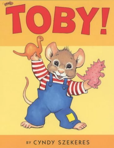 Stock image for Toby! for sale by WorldofBooks