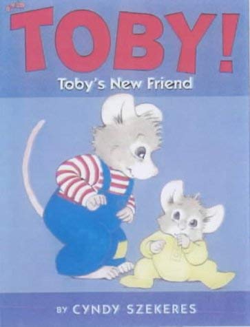Imagen de archivo de Toby's New Friend a la venta por AwesomeBooks