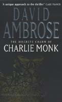 Beispielbild fr The Discrete Charm of Charlie Monk zum Verkauf von WorldofBooks