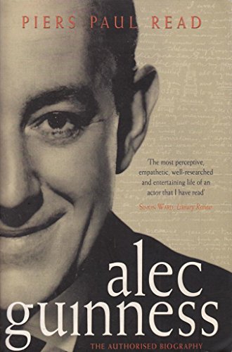 9780743416146: Alec Guinness: The Authorized Biography