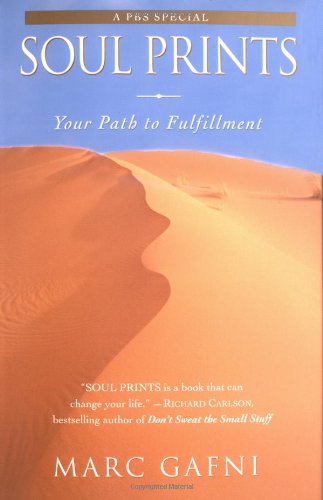 Beispielbild fr Soul Prints: Your Path to Fulfillment zum Verkauf von SecondSale