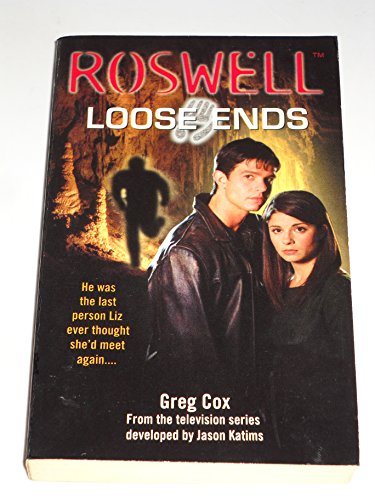 Imagen de archivo de Loose Ends (Roswell, 1) a la venta por Front Cover Books