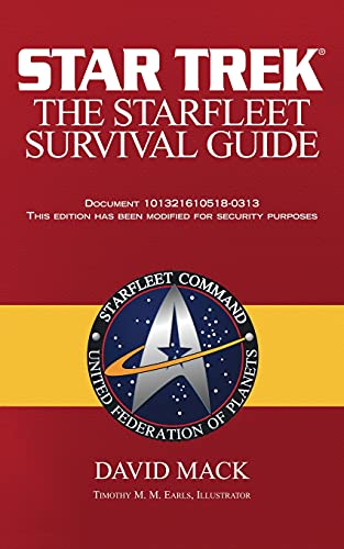 The Star Trek : The Starfleet Survival Guide - David Mack