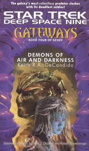 Imagen de archivo de Demons of Air and Darkness: Gateways #4 (Star Trek: Deep Space Nine - Gateways) a la venta por Blue Vase Books