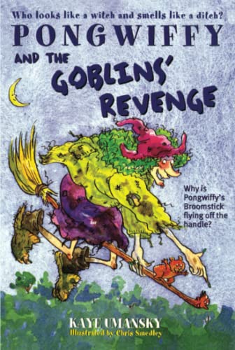 9780743419130: Pongwiffy and the Goblins' Revenge