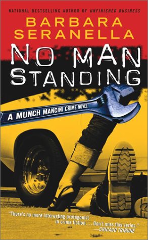 9780743420334: No Man Standing: A Munch Mancini Crime Novel
