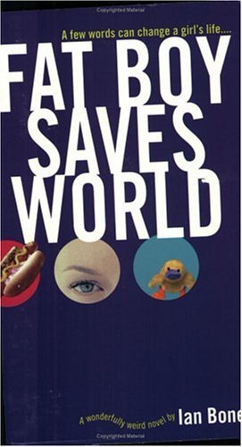 9780743422451: Fat Boy Saves World