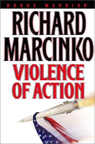 Stock image for Violence of Action (Rogue Warrior) for sale by SecondSale