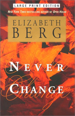 Imagen de archivo de Never Change a la venta por Better World Books