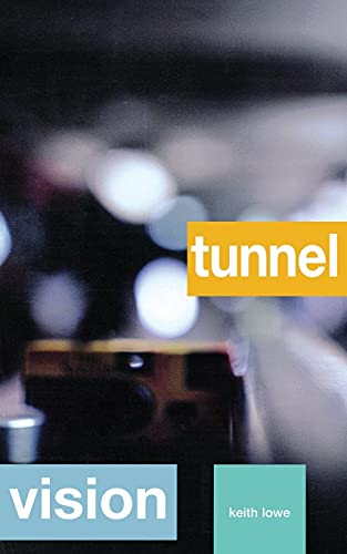 Beispielbild fr Tunnel Vision zum Verkauf von SecondSale