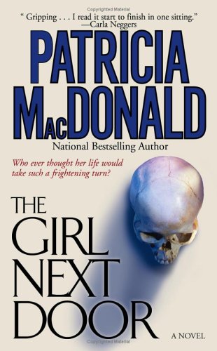 Beispielbild fr The Girl Next Door: A Novel zum Verkauf von SecondSale