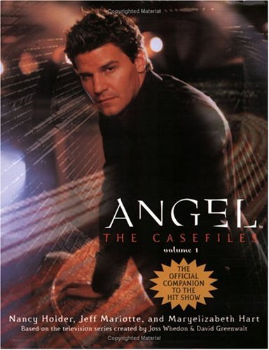 9780743424141: The Angel Casefiles: The Official Companion to the Hit Show (Angel S.)