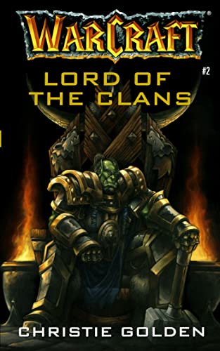 Stock image for Lord of the Clans (Warcraft, Book 2) for sale by Wonder Book