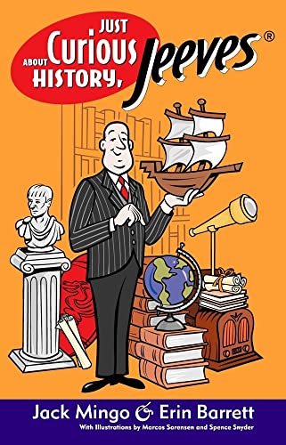 Just Curious About History, Jeeves (9780743427098) by Barrett, Erin; Mingo, Jack