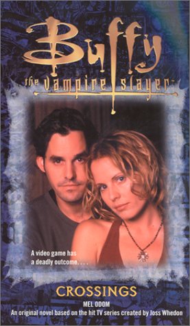 9780743427340: The Crossings (Buffy the Vampire Slayer)