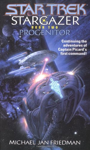 9780743427944: Progenitor (Star Trek: Stargazer)