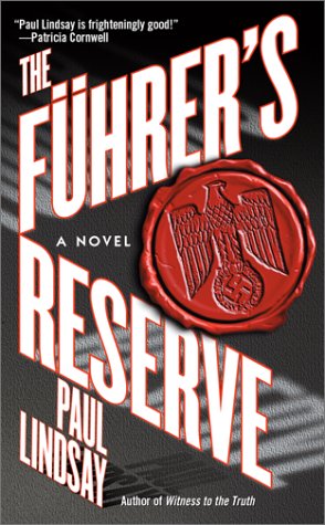 Imagen de archivo de The Fuhrer's Reserve a la venta por Better World Books