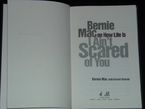 Stock image for I Ain't Scared of You : Bernie Mac on How Life Is for sale by Better World Books
