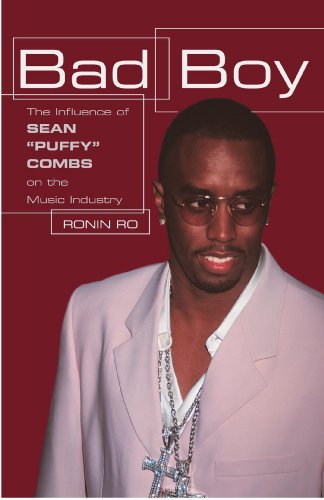 9780743428231: Bad Boy: The Influence of Sean ""Puffy"" Combs on the Music Industry