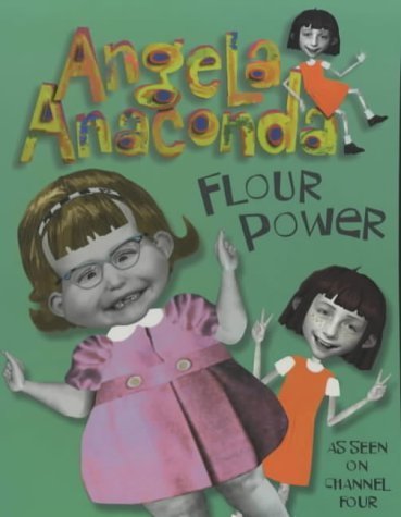 Stock image for Flour Power (Angela Anaconda S.) for sale by Goldstone Books