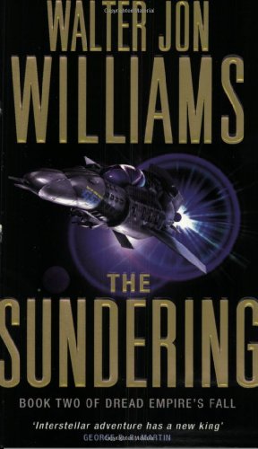 The Sundering: Book Two Of Dread Empire's Fall