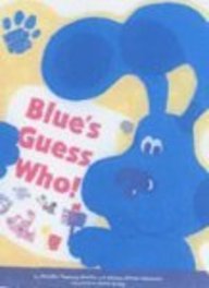 Beispielbild fr Blue's Guess Who! (Blue's Clues) zum Verkauf von ThriftBooks-Atlanta
