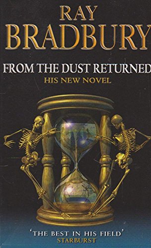 9780743429986: From the Dust Returned