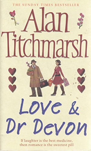 Love & Dr. Devon (9780743430111) by Titchmarsh, Alan