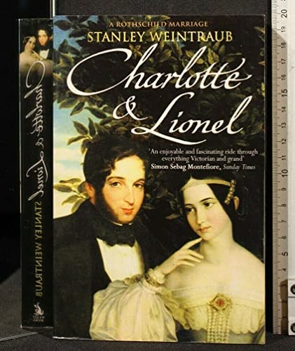 9780743430265: Charlotte and Lionel : A Rothschild Marriage