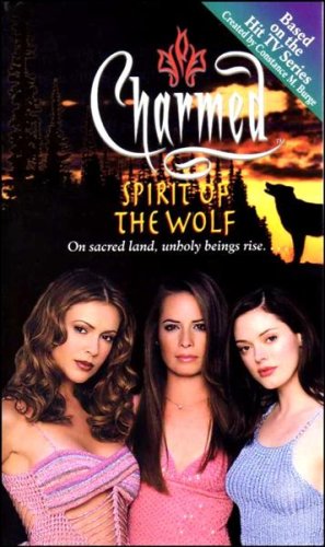 Spirit of the Wolf (Charmed) - Constance M. Burge