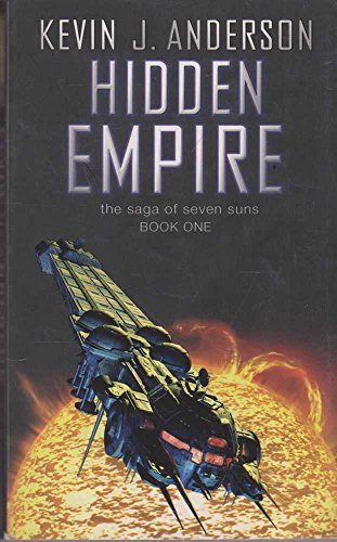 Beispielbild fr Hidden Empire (Saga of Seven Suns (Paperback)) zum Verkauf von SecondSale