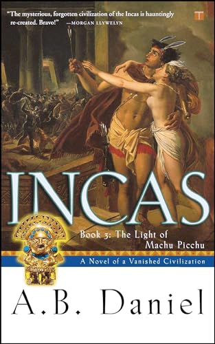 Stock image for Incas: Book 3: The Light of Machu Picchu for sale by Goodwill of Colorado