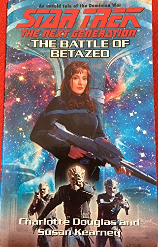 Imagen de archivo de The Battle of Betazed (Star Trek: The Next Generation) a la venta por Brit Books