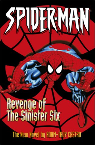 Imagen de archivo de Spiderman: Revenge of the Sinister Six a la venta por BooksRun