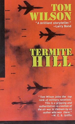 Beispielbild fr Termite Hill (Military History (Ibooks)) zum Verkauf von SecondSale