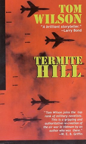 Stock image for Termite Hill (Military History (Ibooks)) for sale by SecondSale