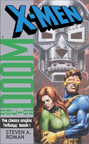 X-Men: Dr. Doom (The Chaos Engine Trilogy, Book 1) - Roman, Steven A.