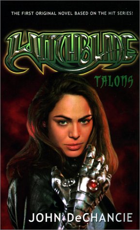 Witchblade: Talons (9780743435017) by John DeChancie