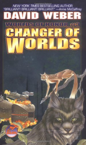 9780743435208: Changer Of Worlds: 3 (Worlds of Honor (Weber))