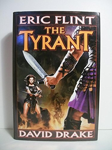 The Tyrant (Raj Whitehall) - Eric Flint, David Drake