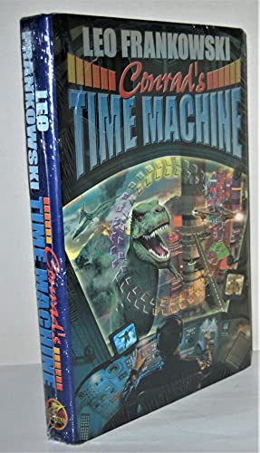 Beispielbild fr Conrad's Time Machine zum Verkauf von ThriftBooks-Atlanta