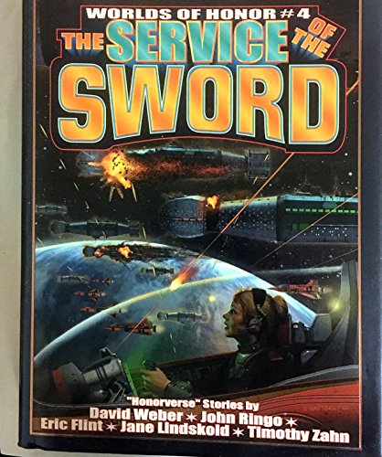 Imagen de archivo de The Service of the Sword: Worlds of Honor 4 a la venta por ThriftBooks-Dallas