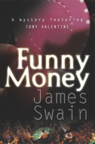 Beispielbild fr Funny Money (Tony Valentine Novels) zum Verkauf von Wonder Book