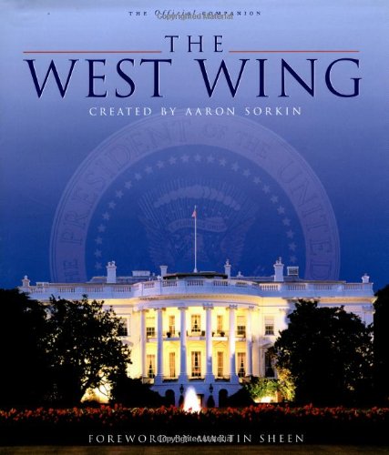 Imagen de archivo de The West Wing: The Official Companion a la venta por ThriftBooks-Atlanta