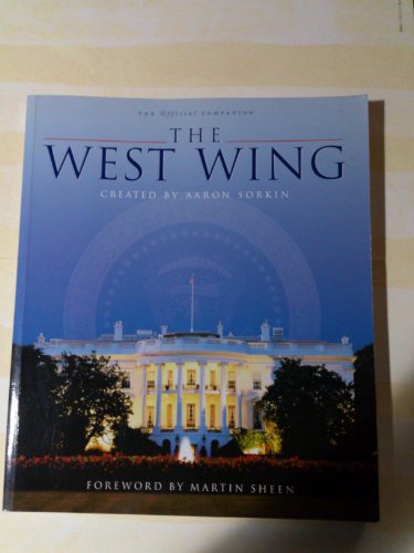 Stock image for The West Wing (The Official Companion) for sale by BookFarm