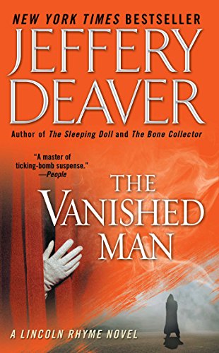 Stock image for The Vanished Man: A Lincoln Rhyme Novel (Lincoln Rhyme Novels) for sale by SecondSale