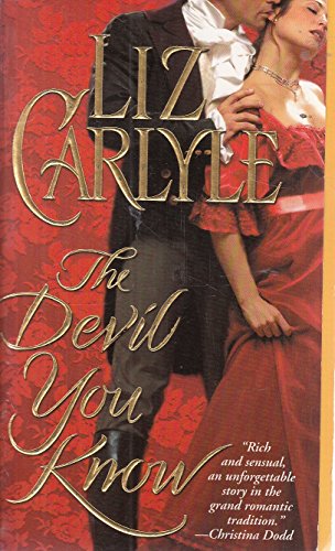 The Devil You Know (Rutledge Family, Book 3) (9780743437875) by Carlyle, Liz