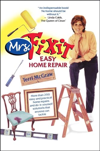 Mrs. Fixit Easy Home Repair (9780743439640) by McGraw, Terri